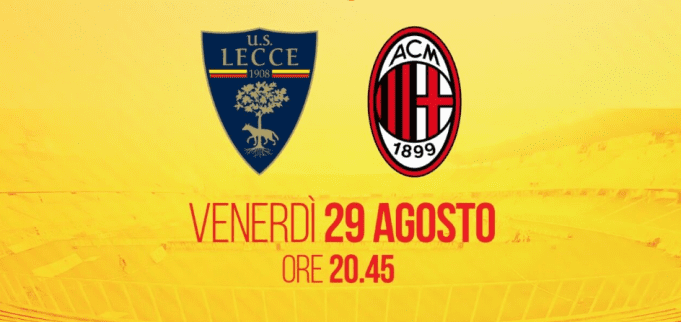 lecce-milan-29-agosto